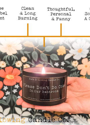 Please Don't Do Coke In Our Bathroom | Funny Soy Candle