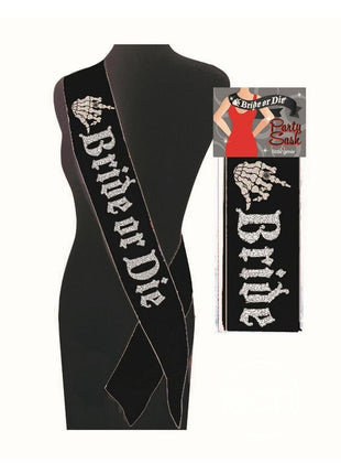 Bride or Die Sash