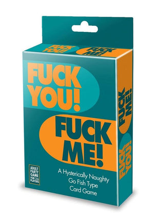 F*ck You, F*ck Me Card Game
