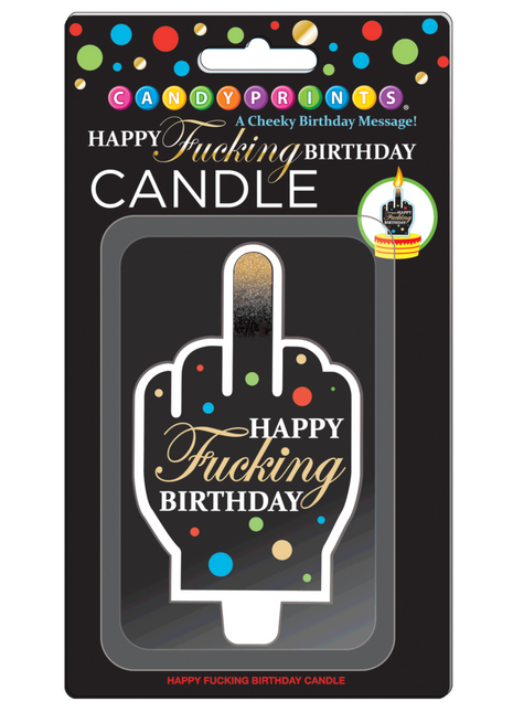 Happy Fucking Birthday