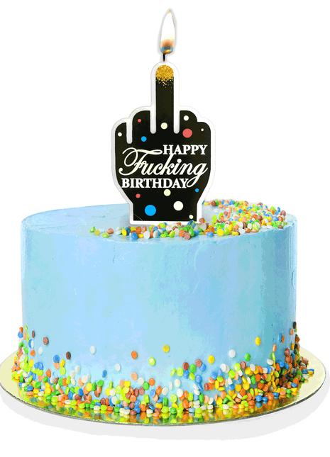 Happy Fucking Birthday