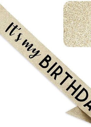 gold its my birthday sash