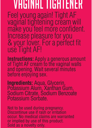 Tight AF Vaginal Tightener