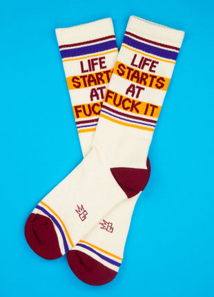 Life Starts At Fuck It Gym Crew Socks