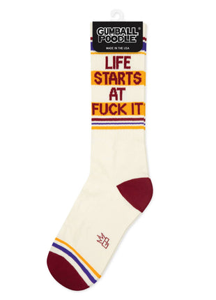 Life Starts At Fuck It Gym Crew Socks