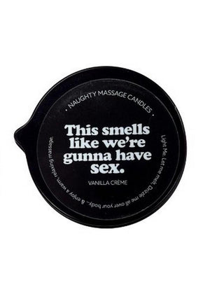 Kama Sutra Naughty Note This Smells Like We Gunna Have Sex 2oz Massage Candle with Pour Spout Tin