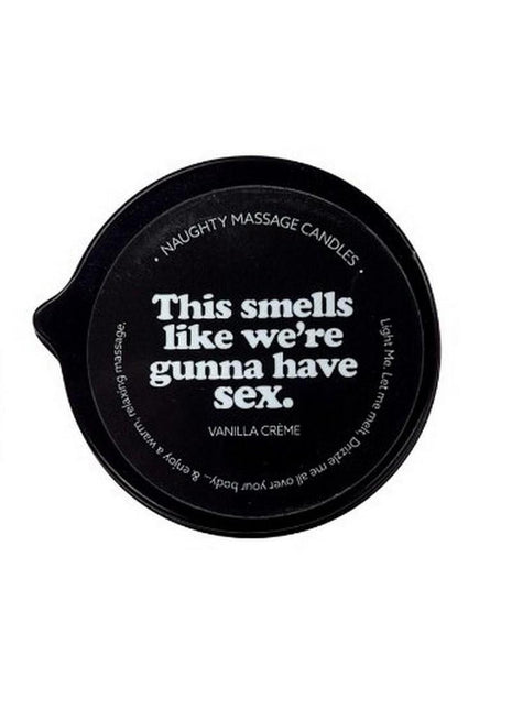 Kama Sutra Naughty Note This Smells Like We Gunna Have Sex 2oz Massage Candle with Pour Spout Tin