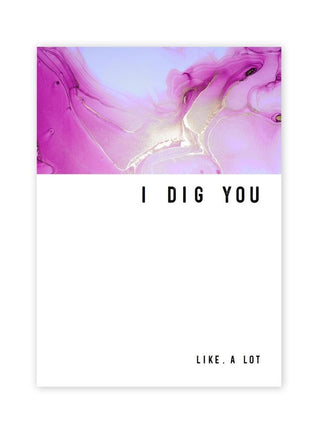 Warm Human I Dig You Greeting Card