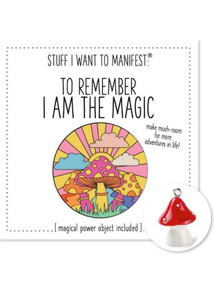 Warm Human to Remember I Am The Magic (Mushroom