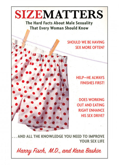 Size Matters by Dr. Harry Fisch