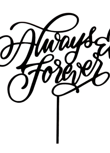 Always And Forever Cake Topper
