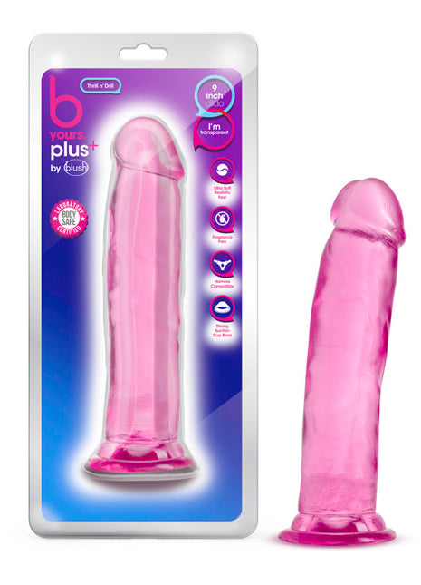 B Yours Plus Thrill N' Drill