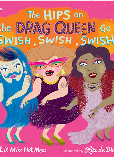 The Hips on the Drag Queen