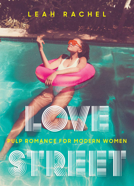 Love Street: Pulp Romance for Modern Women