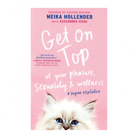 Get on Top: Pleasure, Sexuality, Wellness